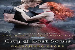 City of Lost Souls: The Mortal Instruments 5